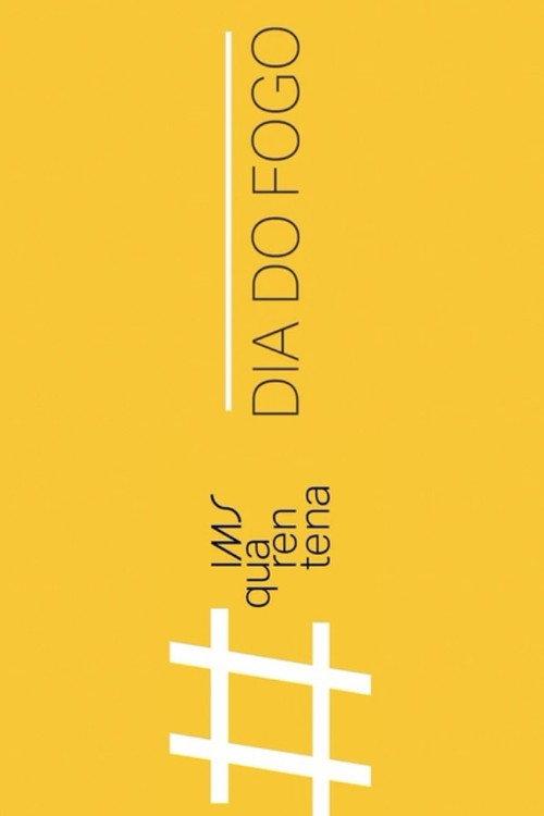 Dia do Fogo 2020 official movie poster