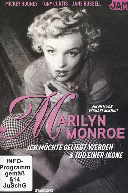 Marilyn Monroe: I Want to Be Loved 2010 official movie poster