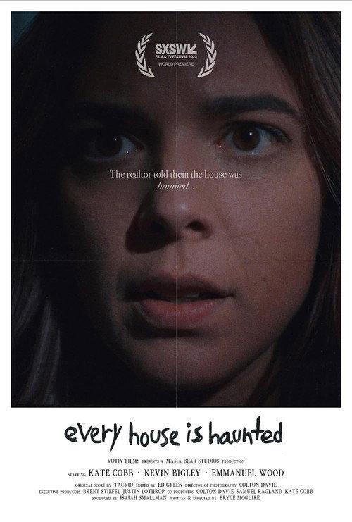 Every House Is Haunted 2023 official movie poster
