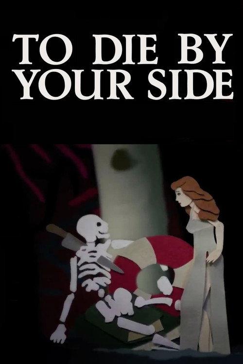 To Die By Your Side 2011 official movie poster