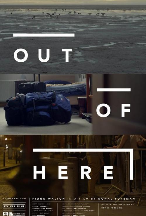 Out of Here 2013 official movie poster