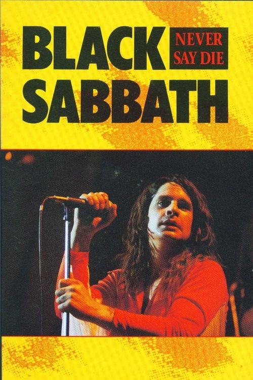 Black Sabbath: Never Say Die 1980 official movie poster