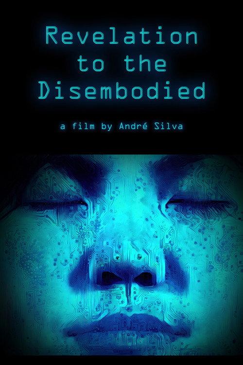 Revelation To The Disembodied 2022 official movie poster