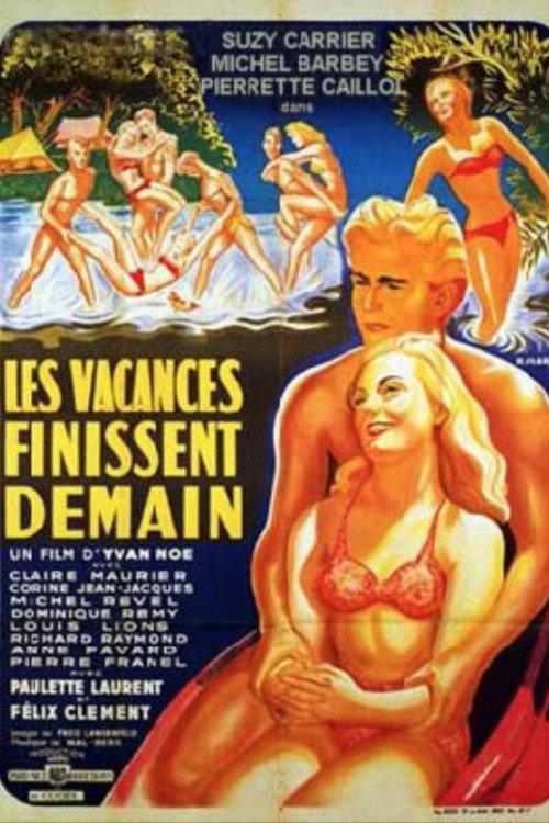Les vacances finissent demain 1953 official movie poster
