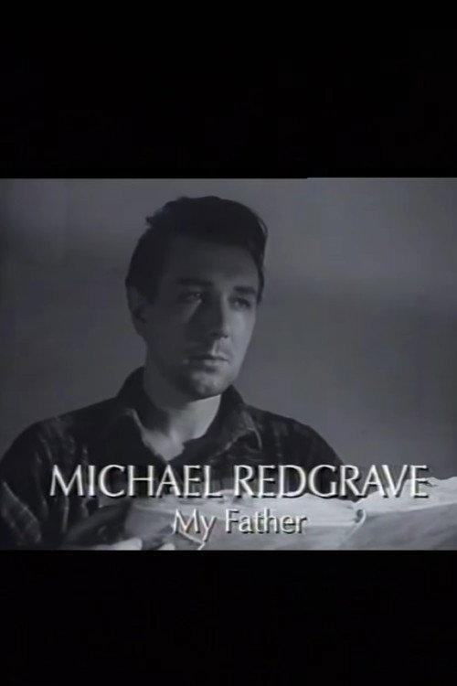 Michael Redgrave: My Father 1997 official movie poster