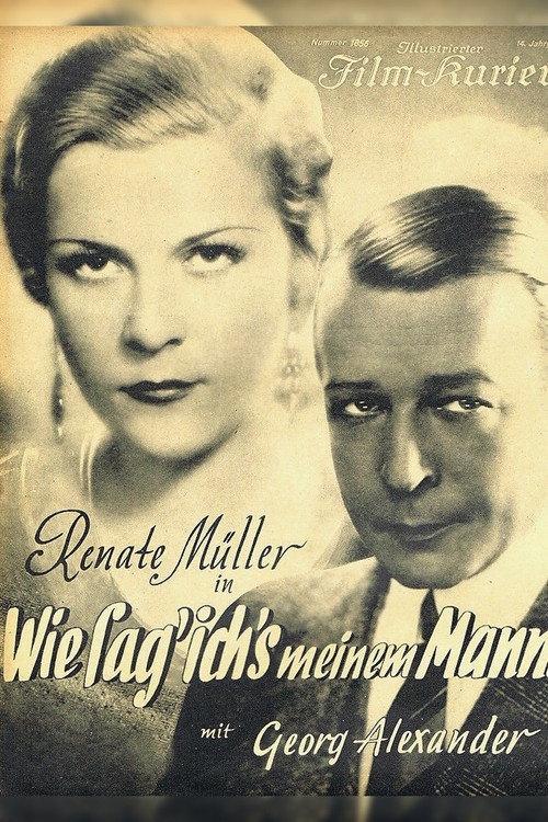 How Shall I Tell My Husband? 1932 official movie poster