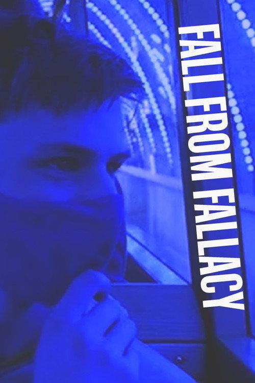 Fall from Fallacy 2022 official movie poster