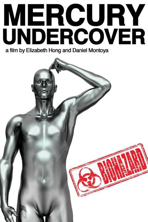Mercury Undercover 2011 official movie poster