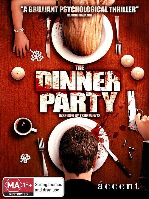 The Dinner Party 2009 official movie poster