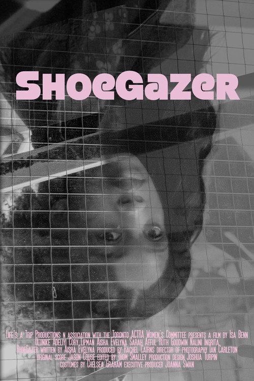 ShoeGazer 2020 official movie poster