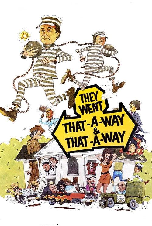 They Went That-A-Way & That-A-Way 1978 official movie poster