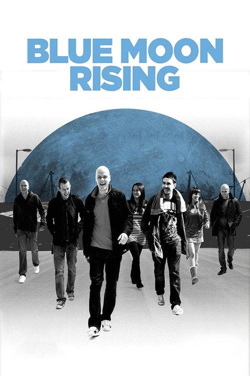 Blue Moon Rising 2010 official movie poster