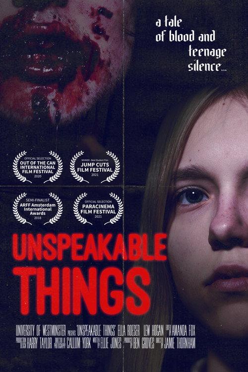 Unspeakable Things 2021 official movie poster