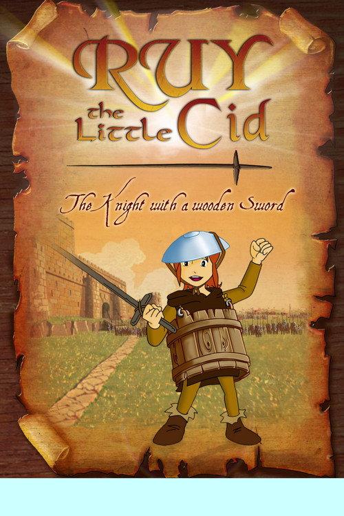 Ruy, the Little Cid: The Knight With a Wooden Sword 2002 official movie poster