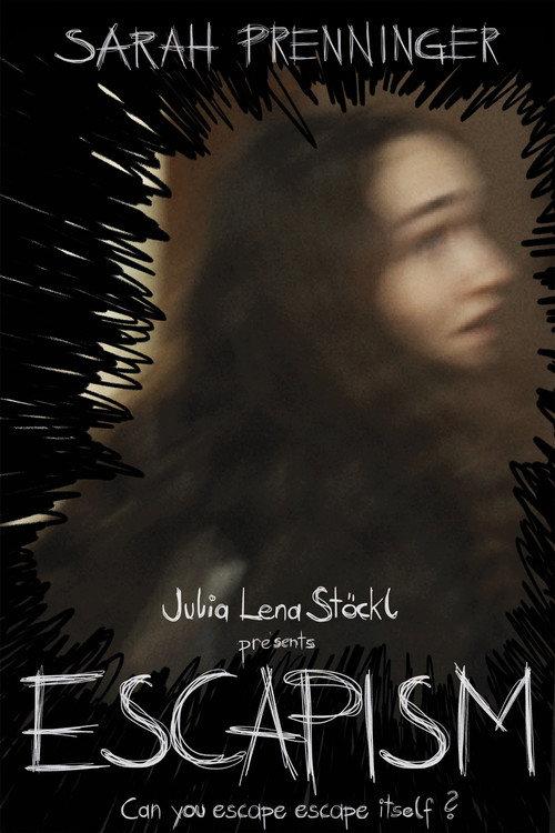 Escapism 2023 official movie poster