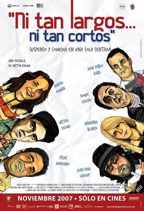 Ni tan largos... ni tan cortos 2009 official movie poster