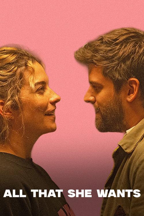 All That She Wants 2026 official movie poster