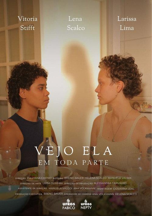 Vejo Ela em Toda Parte 2024 official movie poster
