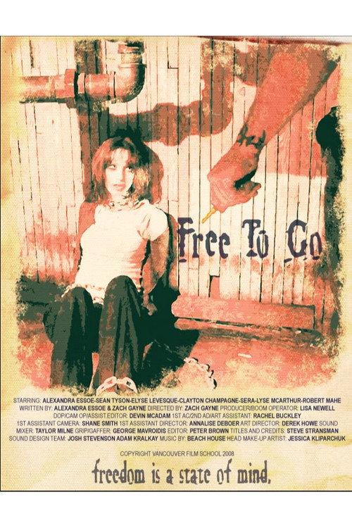 Free to Go 2008 official movie poster