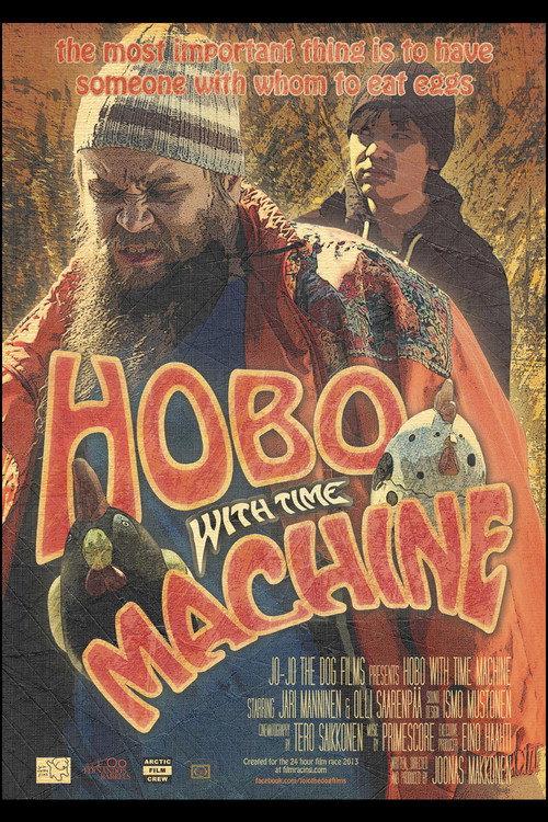 Hobo with Time Machine 2013 official movie poster