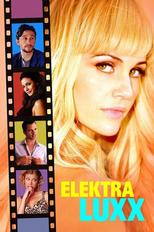 Elektra Luxx 2011 official movie poster