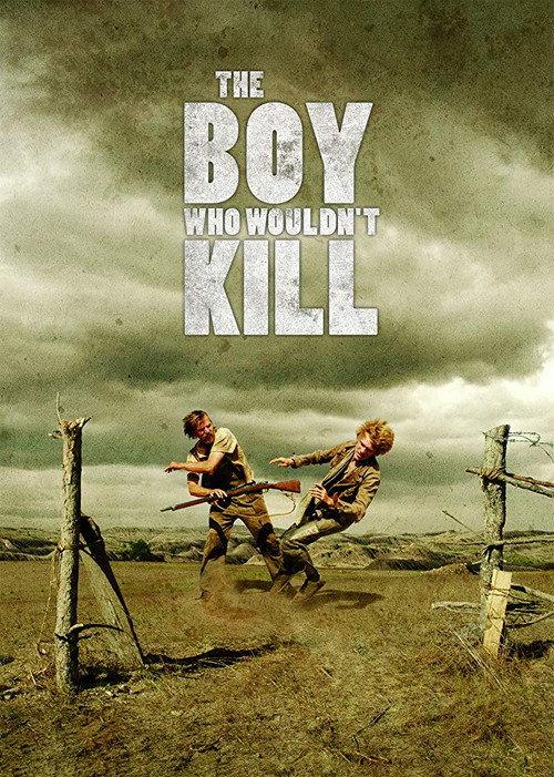 The Boy Who Wouldn't Kill 2009 official movie poster