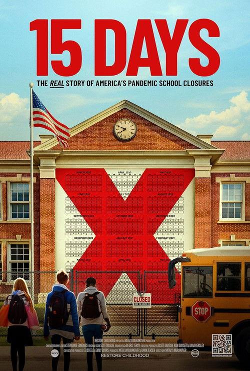 15 Days: The Real Story of America's Pandemic School Closures 2025 official movie poster