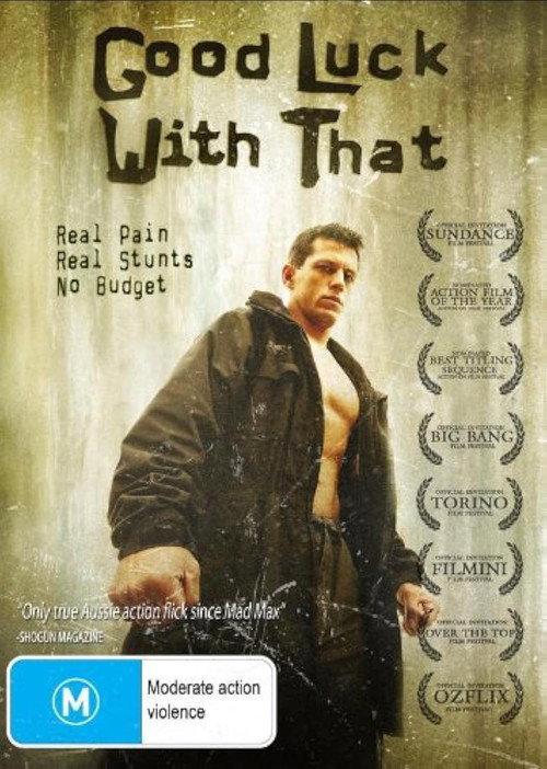 Good Luck with That 2007 official movie poster