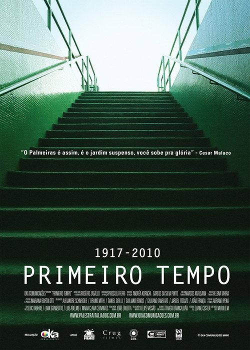 Primeiro Tempo 2011 official movie poster