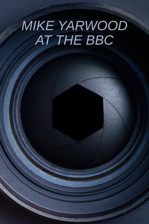 Mike Yarwood at the BBC 2023 official movie poster