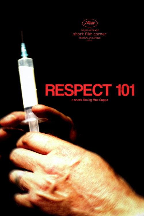 Respect 101 2012 official movie poster
