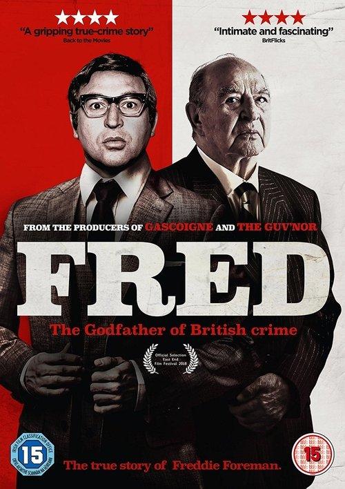 Fred: The Godfather of British Crime 2018 official movie poster