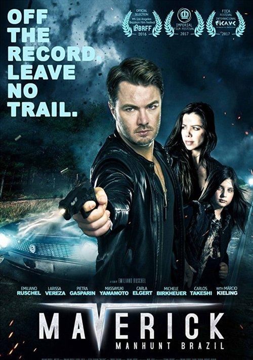 Maverick: Manhunt Brazil 2016 official movie poster