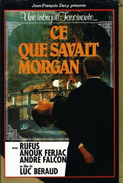 Ce que savait Morgan 1974 official movie poster
