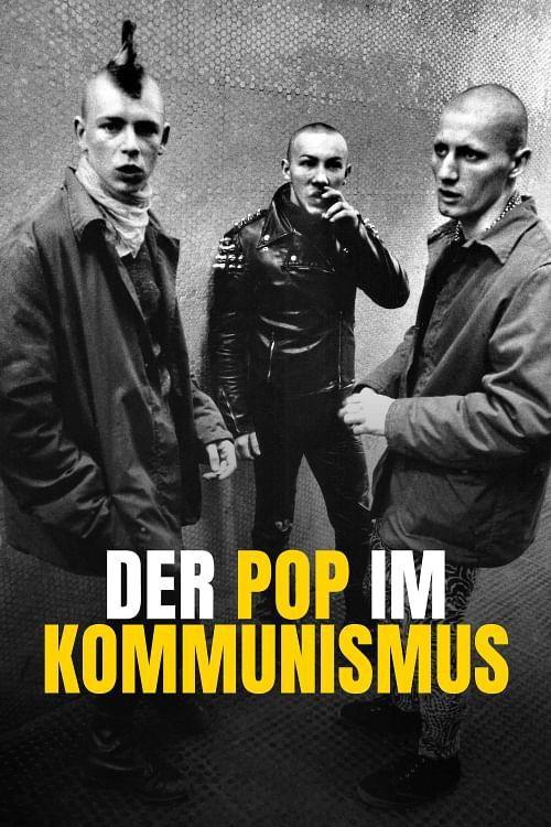 Der Pop im Kommunismus 2021 official movie poster