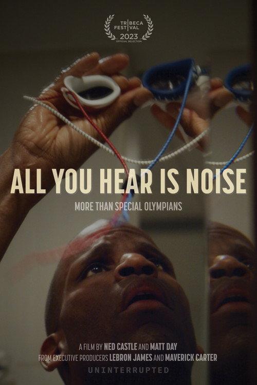 All You Hear Is Noise 2023 official movie poster