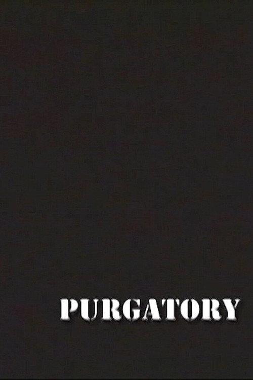 Purgatory 2006 official movie poster