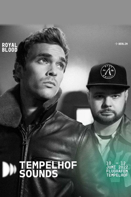 Royal Blood Live at Tempelhof Sounds Berlin 2022 2022 official movie poster