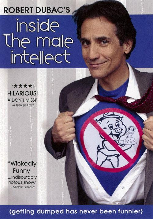 Robert Dubac's Inside The Male Intellect official movie poster