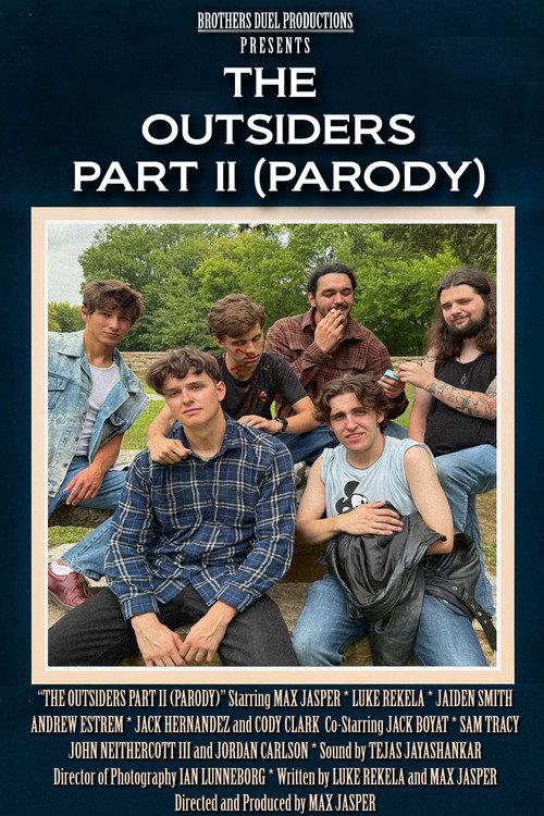 The Outsiders Part II (Parody) 2026 official movie poster