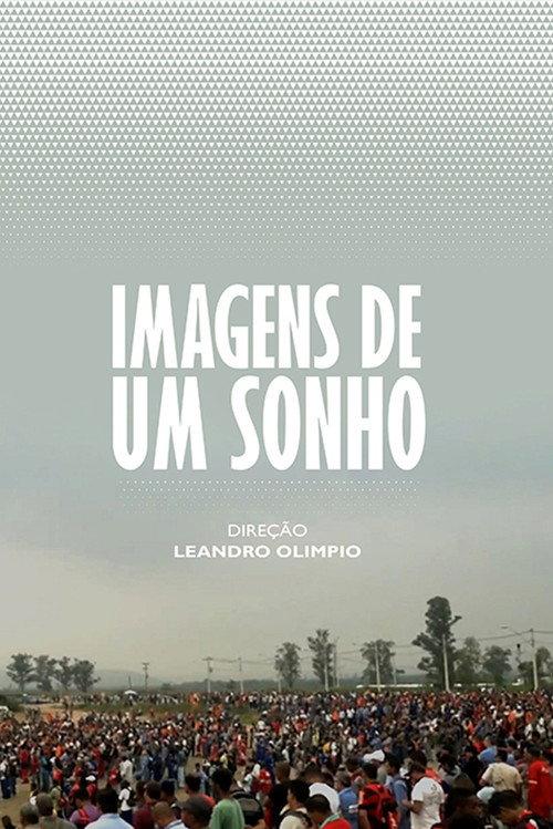 Imagens de um Sonho 2019 official movie poster