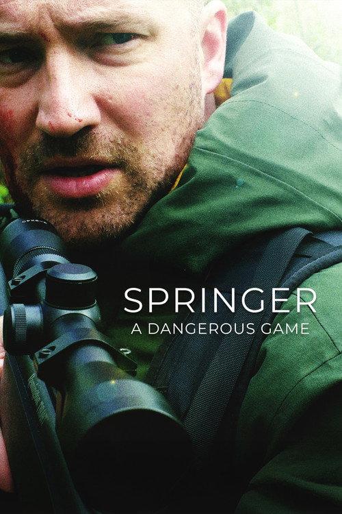 Springer: A Dangerous Game  official movie poster
