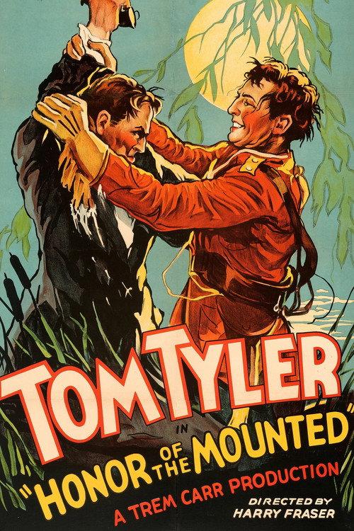 Honor of the Mounted 1932 official movie poster