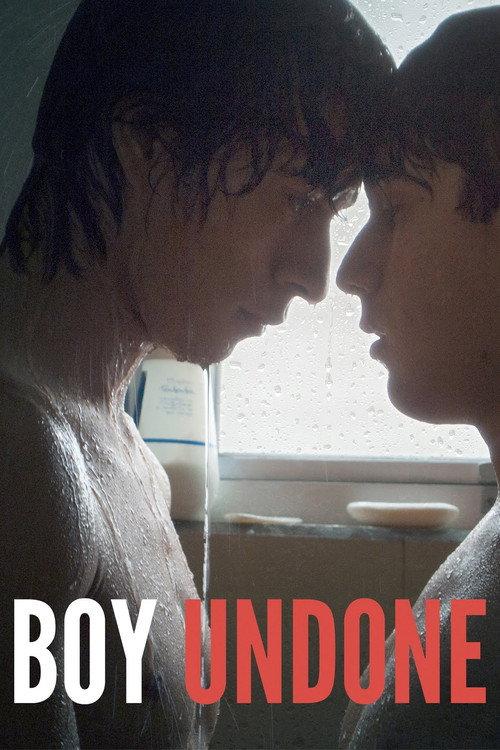 Boy Undone 2017 official movie poster