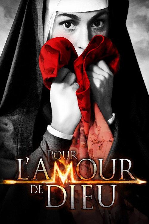 Pour l'amour de Dieu 2011 official movie poster