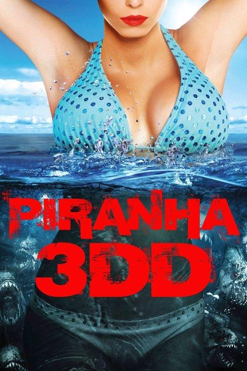 Piranha 3DD 2012 official movie poster