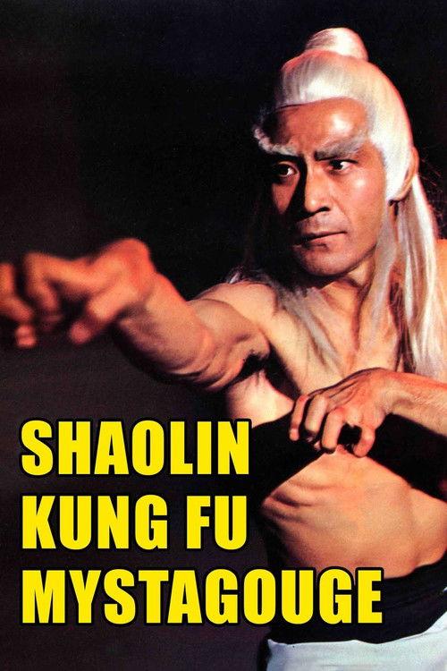 Shaolin Kung-Fu Mystagogue 1977 official movie poster