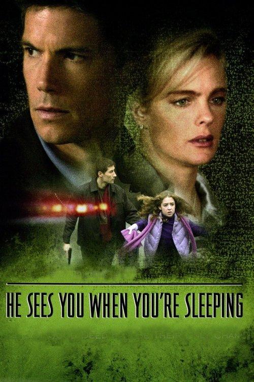 He Sees You When You're Sleeping 2002 official movie poster