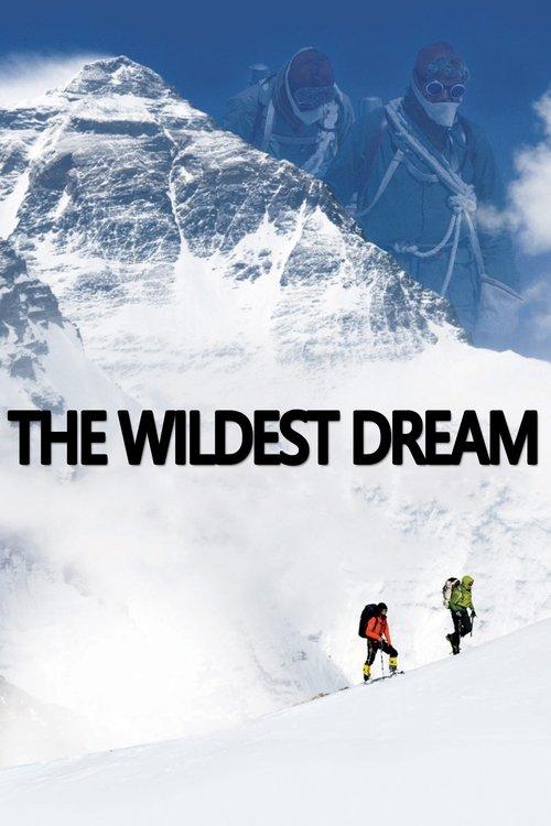 The Wildest Dream 2010 official movie poster