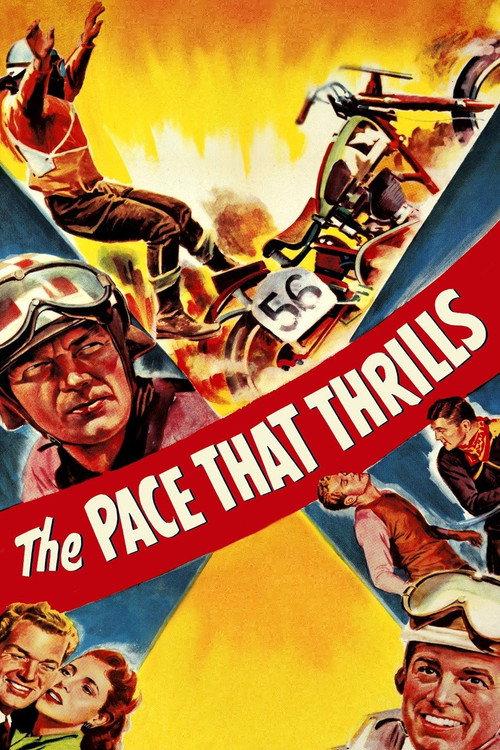 The Pace That Thrills 1952 official movie poster